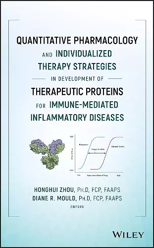 Quantitative Pharmacology and Individualized Therapy Strategies in Development of Therapeutic Proteins for Immune-Mediated Inflammatory Diseases cover