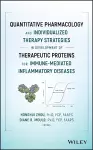 Quantitative Pharmacology and Individualized Therapy Strategies in Development of Therapeutic Proteins for Immune-Mediated Inflammatory Diseases cover