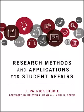 Research Methods and Applications for Student Affairs cover