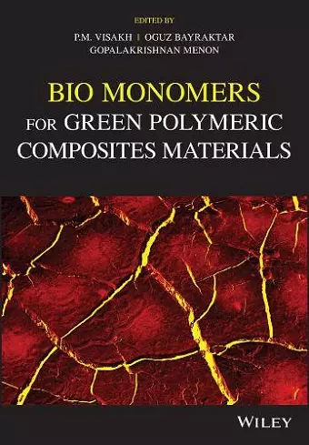 Bio Monomers for Green Polymeric Composite Materials cover