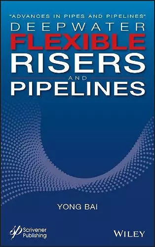 Deepwater Flexible Risers and Pipelines cover