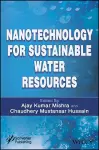 Nanotechnology for Sustainable Water Resources cover