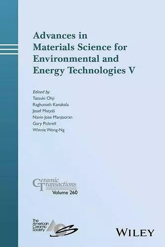 Advances in Materials Science for Environmental and Energy Technologies V cover