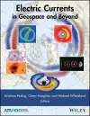 Electric Currents in Geospace and Beyond cover