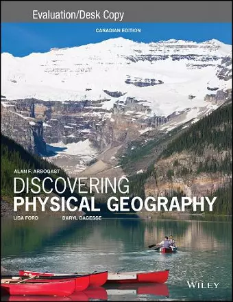 Discovering Physical Geography, Canadian Edition Evaluation Copy cover