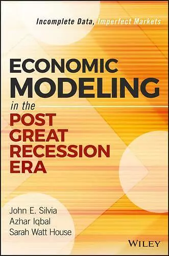 Economic Modeling in the Post Great Recession Era cover