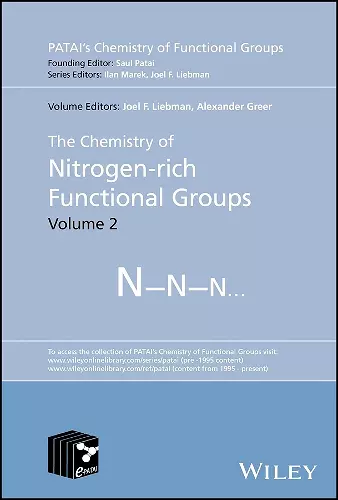 The Chemistry of Nitrogen-rich Functional Groups, Volume 2 cover