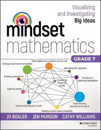 Mindset Mathematics: Visualizing and Investigating Big Ideas, Grade 7 cover