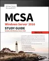 MCSA Windows Server 2016 Study Guide: Exam 70-742 cover