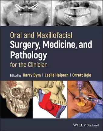 Oral and Maxillofacial Surgery, Medicine, and Pathology for the Clinician cover