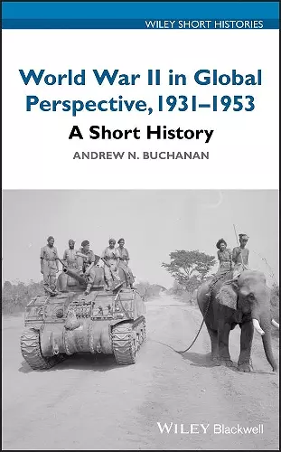 World War II in Global Perspective, 1931-1953 cover