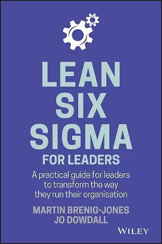 Lean Six Sigma For Leaders cover