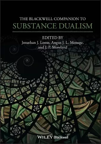 The Blackwell Companion to Substance Dualism cover