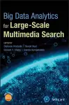 Big Data Analytics for Large-Scale Multimedia Search cover