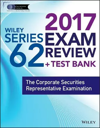 Wiley FINRA Series 62 Exam Review 2017 cover