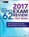 Wiley FINRA Series 62 Exam Review 2017 cover