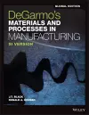 DeGarmo's Materials and Processes in Manufacturing, Global Edition cover