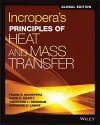 Incropera's Principles of Heat and Mass Transfer, Global Edition cover