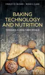 Baking Technology and Nutrition cover