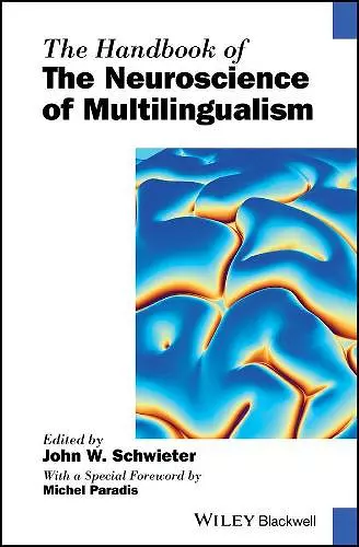 The Handbook of the Neuroscience of Multilingualism cover