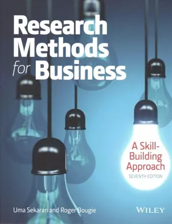 Research Methods For Business: A Skill Building Approach 7e with WileyPLUS Learning Space Card Set cover