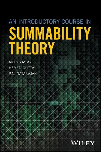 An Introductory Course in Summability Theory cover