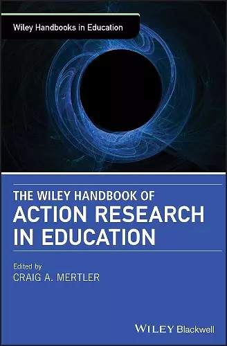 The Wiley Handbook of Action Research in Education cover