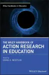 The Wiley Handbook of Action Research in Education cover