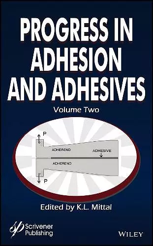 Progress in Adhesion and Adhesives, Volume 2 cover