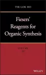 Fiesers' Reagents for Organic Synthesis, Volume 29 cover