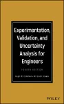 Experimentation, Validation, and Uncertainty Analysis for Engineers cover