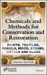 Chemicals and Methods for Conservation and Restoration cover