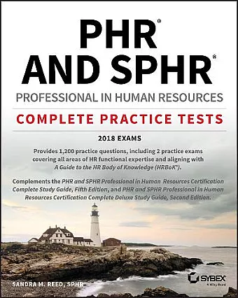 PHR and SPHR Professional in Human Resources Certification Complete Practice Tests cover