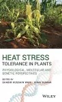 Heat Stress Tolerance in Plants cover