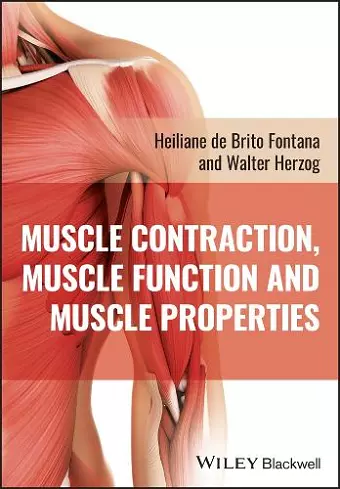 Muscle Contraction, Muscle Function and Muscle Pro perties cover