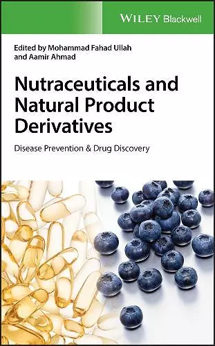 Nutraceuticals and Natural Product Derivatives cover