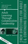 Adult Learning Through Collaborative Leadership cover