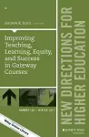 Improving Teaching, Learning, Equity, and Success in Gateway Courses cover