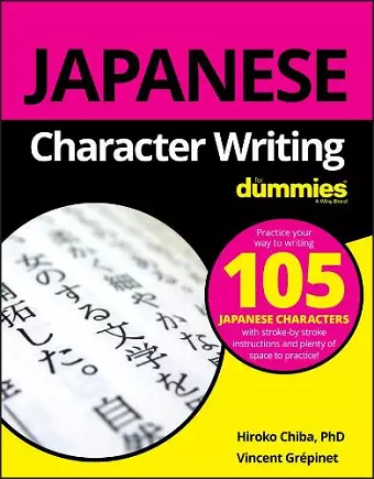 Japanese Character Writing For Dummies cover