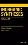 Inorganic Syntheses, Volume 37 cover