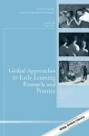 Global Approaches to Early Learning Research and Practice cover