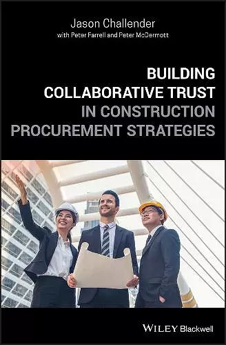 Building Collaborative Trust in Construction Procurement Strategies cover