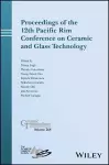 Proceedings of the 12th Pacific Rim Conference on Ceramic and Glass Technology cover