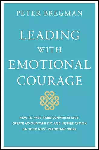 Leading With Emotional Courage cover