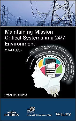 Maintaining Mission Critical Systems in a 24/7 Environment cover
