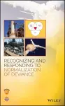 Recognizing and Responding to Normalization of Deviance cover