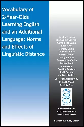 Vocabulary of 2-Year-Olds Learning English and an Additional Language: Norms and Effects of Linguistic Distance cover