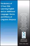Vocabulary of 2-Year-Olds Learning English and an Additional Language: Norms and Effects of Linguistic Distance cover