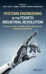 Systems Engineering in the Fourth Industrial Revolution cover