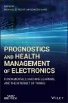 Prognostics and Health Management of Electronics cover